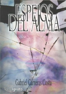 ESPEJOS DEL ALMA