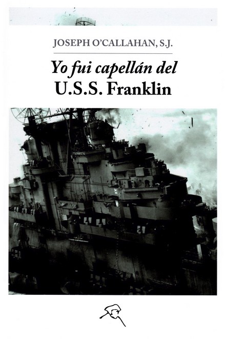 YO FUI CAPELLAN DEL U.S.S. FRANKLIN