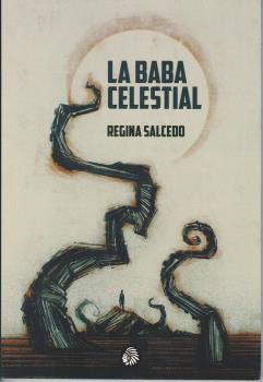 BABA CELESTIAL, LA
