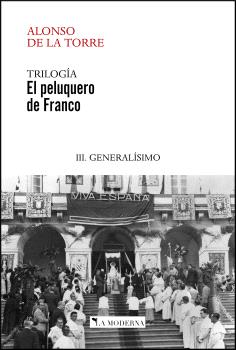 PELUQUERO DE FRANCO III. GENERALÍSIMO, EL