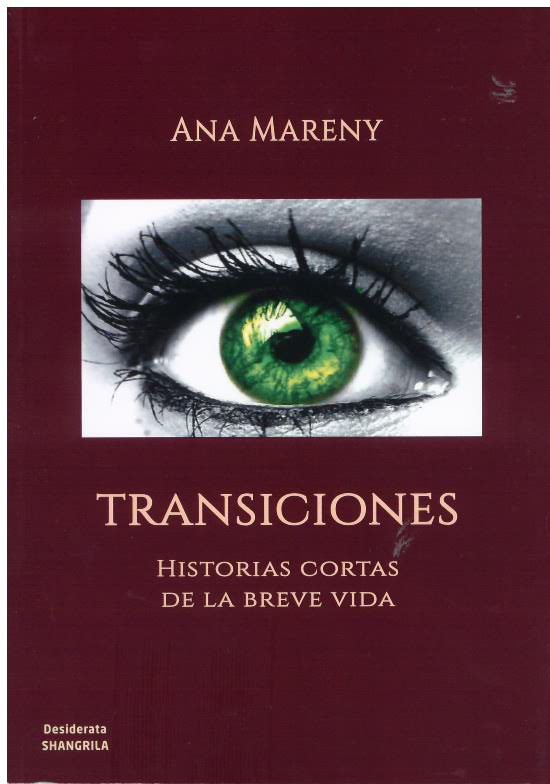 TRANSICIONES. HISTORIAS CORTAS DE LA VIDA BREVE