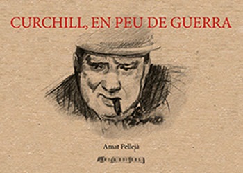 CHURCHILL, EN PEU DE GUERRA