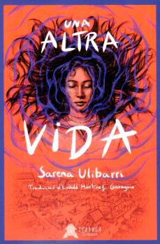 UNA ALTRA VIDA