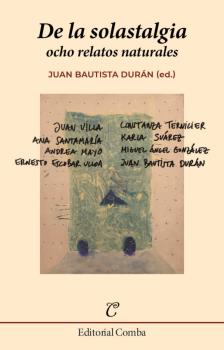 DE LA SOLASTALGIA , 43 OCHO RELATOS NATURALES