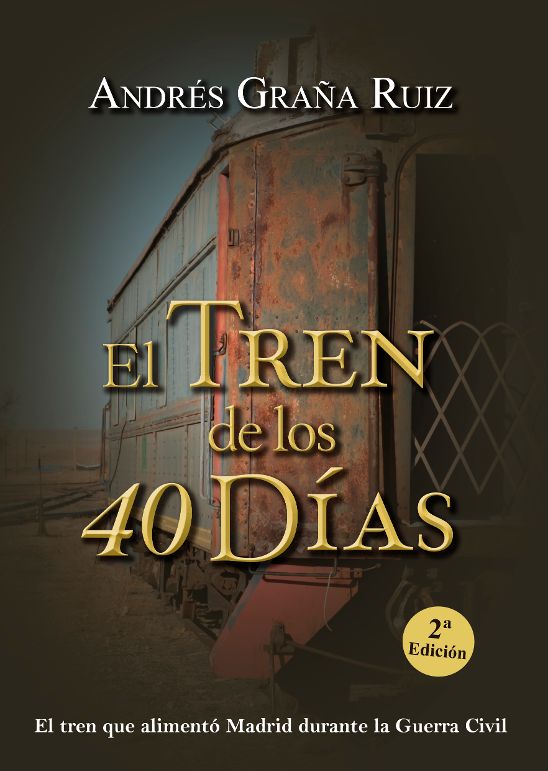 TREN DE LOS 40 DÍAS, EL