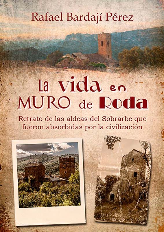 LA VIDA EN MURO DE RODA