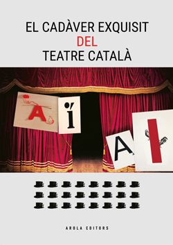 CADÀVER EXQUISIT DEL TEATRE CATALÀ, EL
