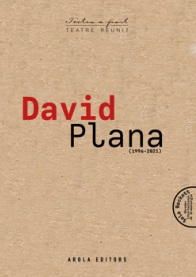 DAVID PLANA (TEATRE REUNIT 1996-2021)