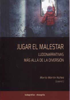 JUGAR EL MALESTAR