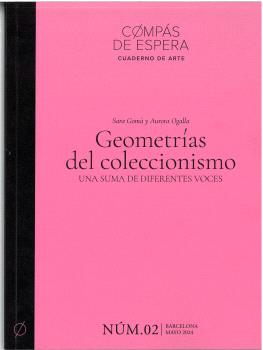 GEOMETRÍAS DEL COLECCIONISMO