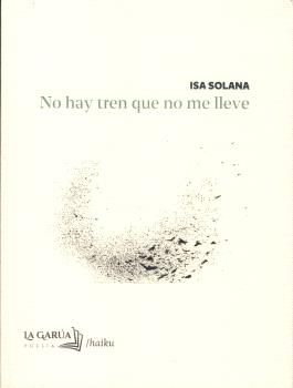 NO HAY TREN QUE NO ME LLEVE