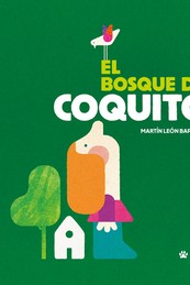 BOSQUE DE COQUITO, EL