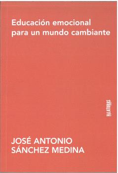 EDUCACIÓN EMOCIONAL PARA UN MUNDO CAMBIANTE