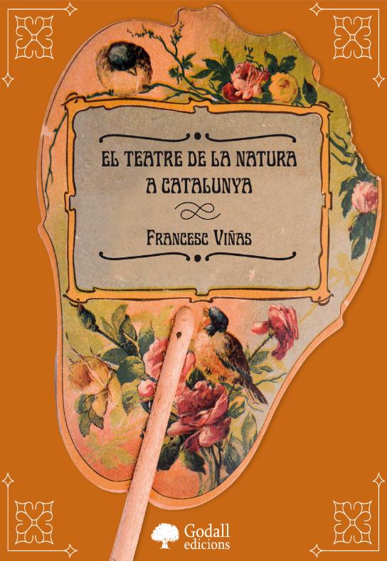 TEATRE DE LA NATURA A CATALUNYA, EL