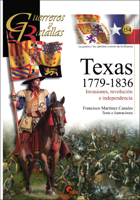TEXAS 1779-1836 / INVASIONES, REVOLUCIÓN E INDEPENDENCIA GYB-154