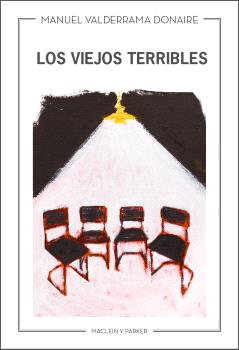 VIEJOS TERRIBLES, LOS