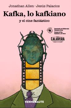 KAFKA, LO KAFKIANO Y EL CINE FANTÁSTICO