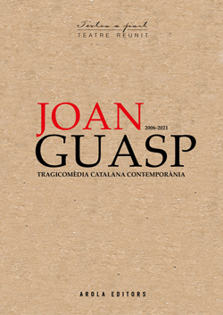 JOAN GUASP 2006-2021  TEATRE REUNIT