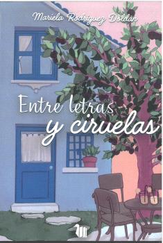 ENTRE LETRAS Y CIRUELAS
