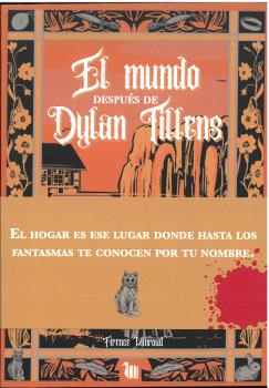 MUNDO DESPUÉS DE DYLAN TILLENS, el