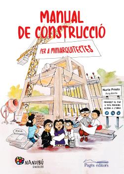 MANUAL DE CONSTRUCCIÓ PER A MINIARQUITECTES