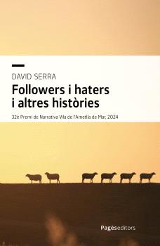 FOLLOWERS I HATERS I ALTRES HISTÒRIES
