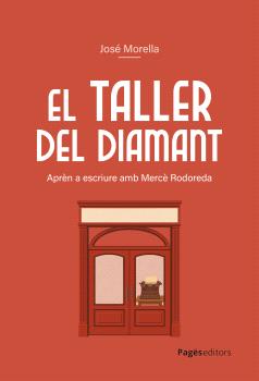 TALLER DEL DIAMANT, EL