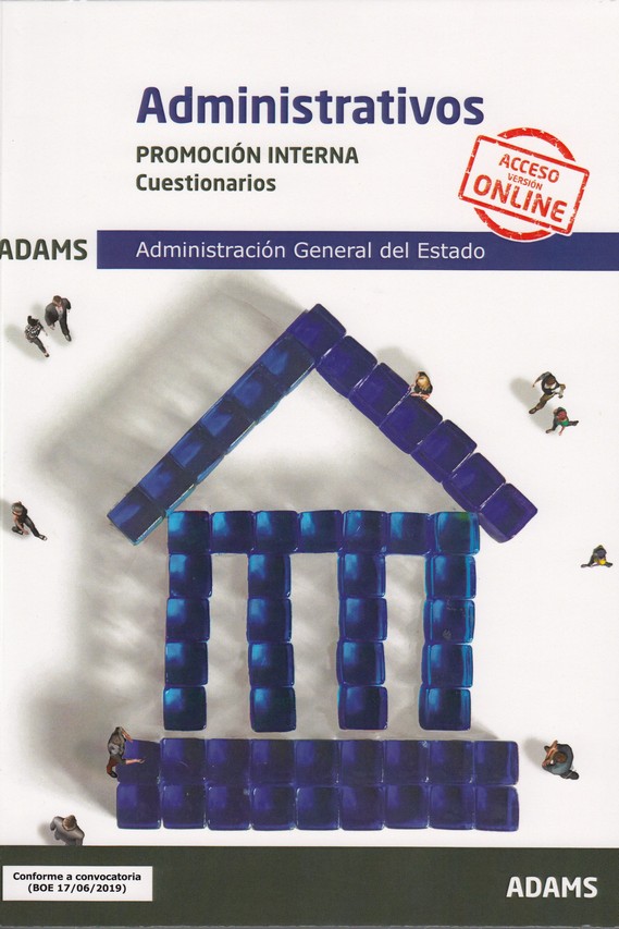 ADMINISTRATIVOS. PROMOCION INTERNA. CUESTIONARIOS. ADMINISTRACION GENERAL DEL ES