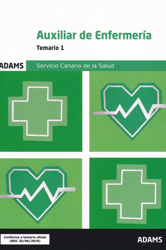 AUXILIAR DE ENFERMERIA DEL SERVICIO CANARIO DE LA SALUD - TEMARIO 1