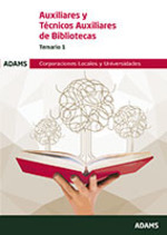 AUXILIARES Y TECNICOS AUXILIARES DE BIBLIOTECAS - TEMARIO 1
