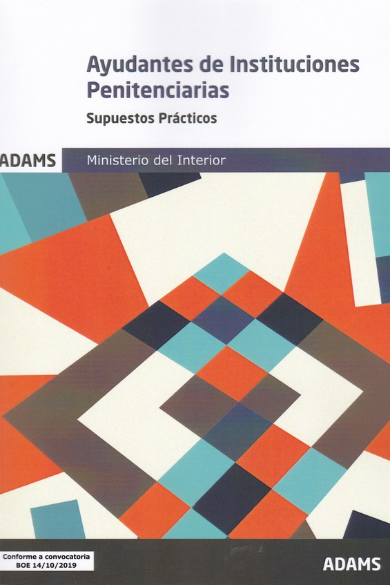 AYUDANTES DE INSTITUCIONES PENITENCIARIAS -SUPUESTOS PRACTICOS