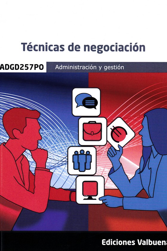 TECNICAS DE NEGOCIACION ( ADMINISTRACION Y GESTION)