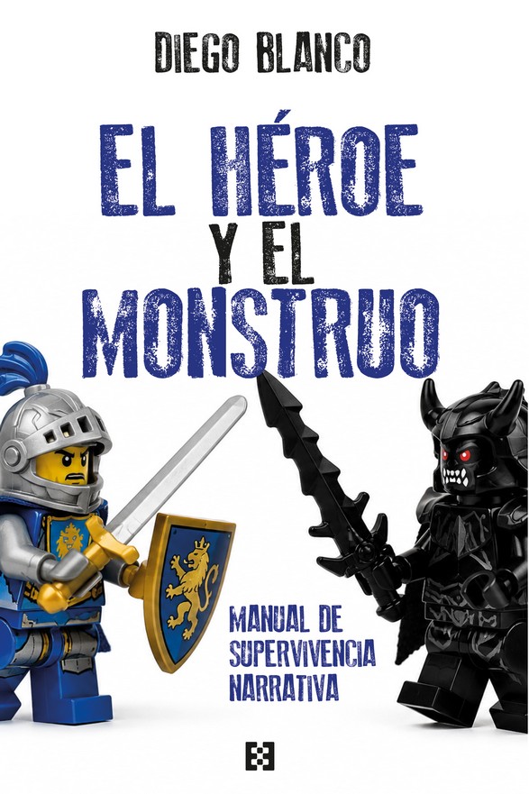 HEROE Y EL MONSTRUO, EL