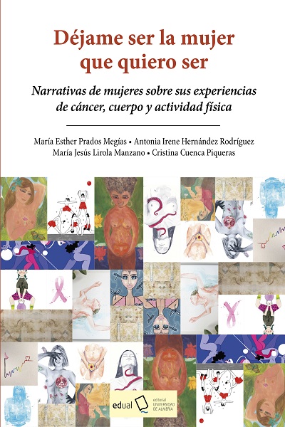 DÉJAME SER LA MUJER QUE QUIERO SER