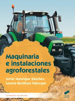 MAQUINARIA E INSTALACIONES AGROFORESTALES (ACTUALIZADO 2024)