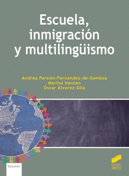 ESCUELA, INMIGRACIÓN Y MULTILINGU¨ISMO