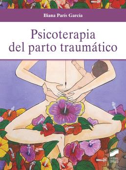 PSICOTERAPIA DEL PARTO TRAUMÁTICO