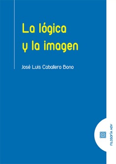 LÓGICA Y LA IMAGEN, LA