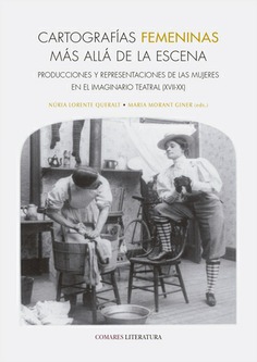 CARTOGRAFÍAS FEMENINAS MÁS ALLÁ DE LA ESCENA