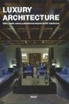 LUXURY ARCHITECTURE