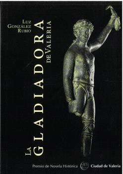 GLADIADORA DE VALERIA, LA