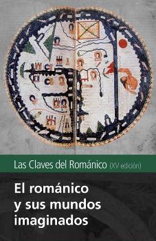 ROMANICO Y SUS MUNDOS IMAGINADOS, EL