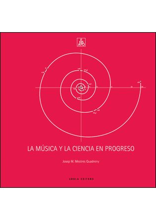 MUSICA Y LA CIENCIA EN PROGRESO, LA