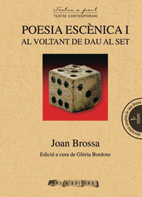 POESIA ESCENICA I. AL VOLTANT DE DAU AL SET