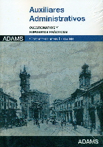 AUXILIARES ADMINISTRATIVOS (CORPORACIONES LOCALES) - CUESTIONARIOS Y SUPUESTOS P