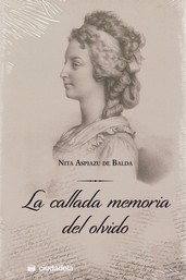 CALLADA MEMORIA DEL OLVIDO, LA