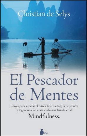 PESCADOR DE MENTES. MINDFULNESS, EL