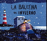 BALLENA EN INVIERNO, LA