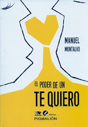PODER DE UN TE QUIERO,EL