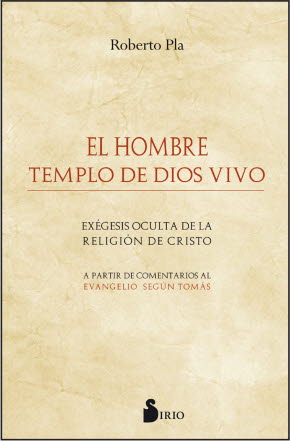HOMBRE TEMPLO DE DIOS VIVO, EL